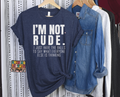1829 I'm Not Rude DTF/Sublimation Transfer
