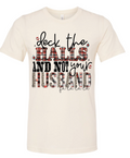 3177 Deck your Husband DTF/Sublimation Transfers