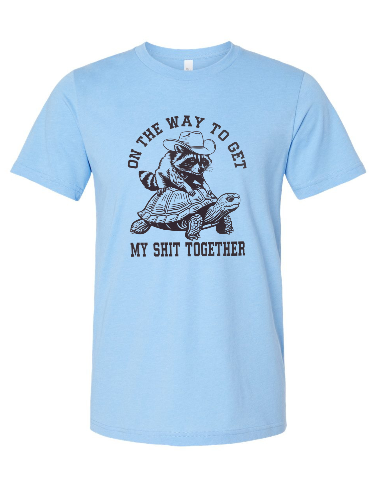 3472 On the Way to get my Shit Together DTF/Sublimation Transfer