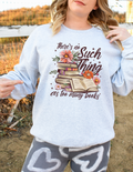 3484 No such thing as too many books DTF/Sublimation Transfer