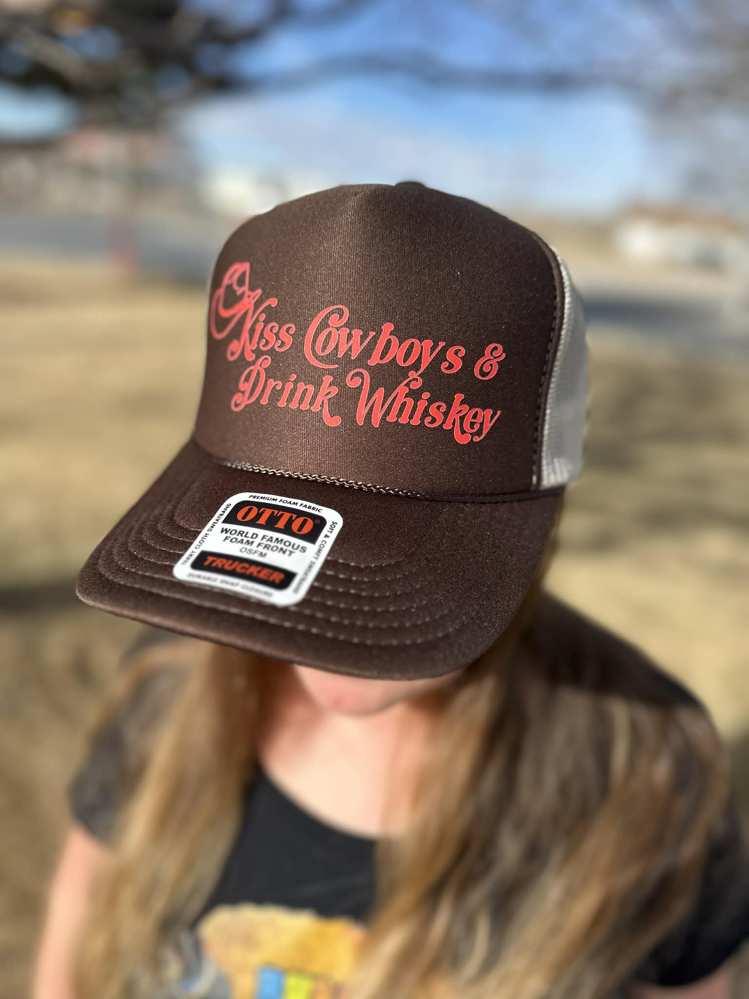 Kiss Cowboys and Drink Whiskey or Tequila your choice Trucker Hat