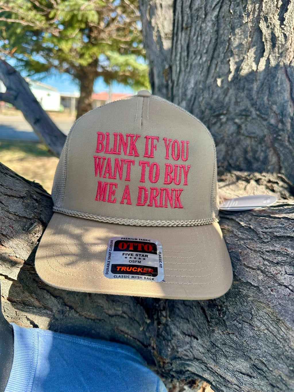 Embroidered Blink if you want to buy me a drink OTTO Hat