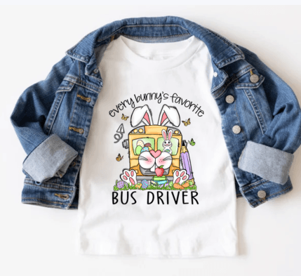 965 Every bunny's Favorite Bus Driver DTF/Sublimation Transfer