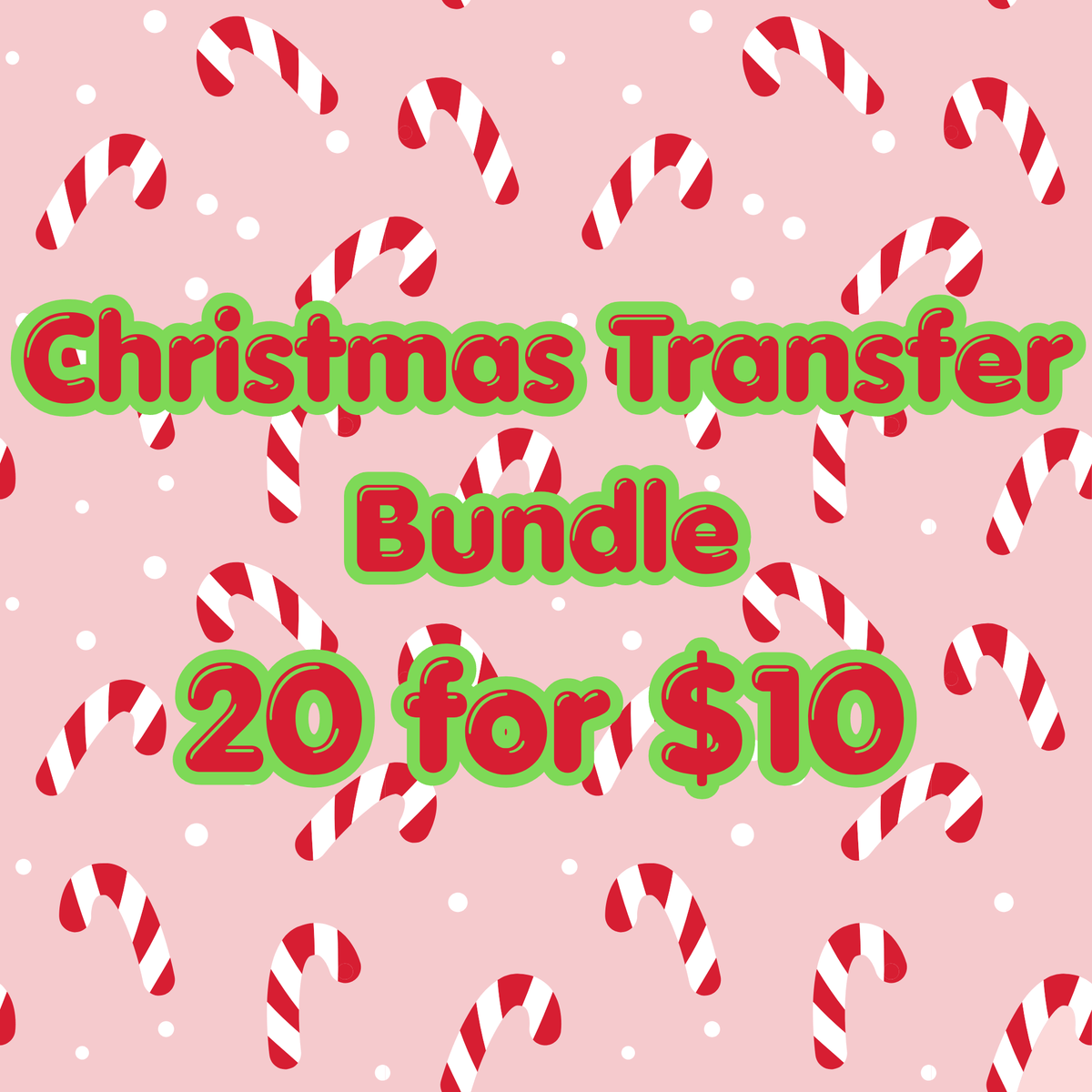 20 CHRISTMAS Themed Transfers for $10 (15 Single Color Screen Prints and 5 DTF Full Color Transfers)