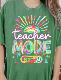 Teacher Mode Off DTF/Sublimation Transfers
