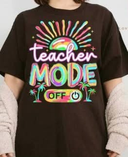 Teacher Mode Off DTF/Sublimation Transfers