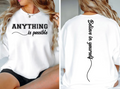 SS25 Anything is Possible Screen Print Transfer
