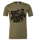 Dust Settles Cowboy's Don't DTF Transfer