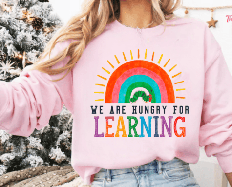 We are hungry for Learning Crewneck