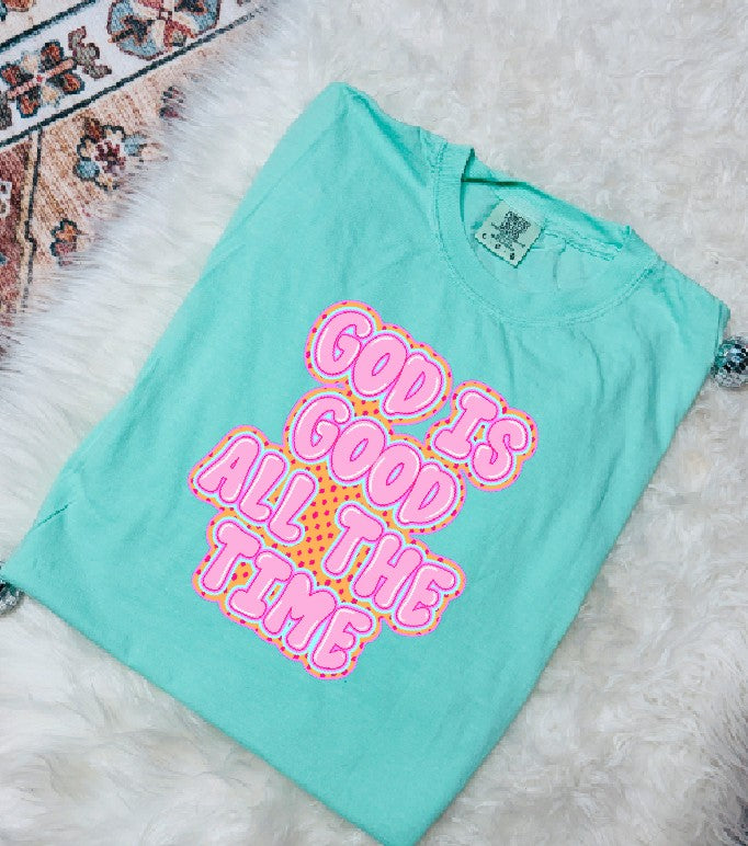 GOD is good all the time, pick between two, DTF Transfer