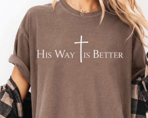 His way is better DTF Transfer