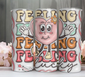 V13 Feeling Lucky inflated Sublimation Transfer