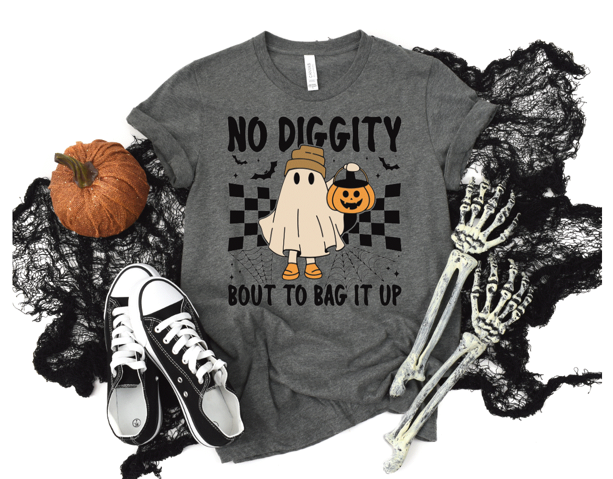 No Diggity Bout to bag it up DTF transfers