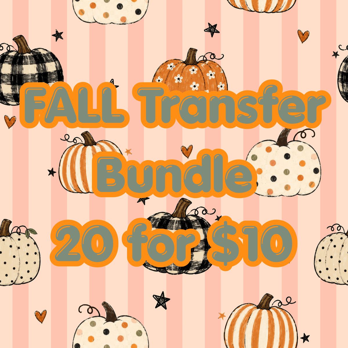 20 FALL/HALLOWEEN Themed Transfers for $10 (15 Single Color Screen Prints and 5 DTF Full Color Transfers