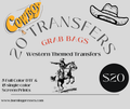 20 Western Themed Transfers for $20 (15 Single Color Screen Prints and 5 DTF Full Color Transfers)